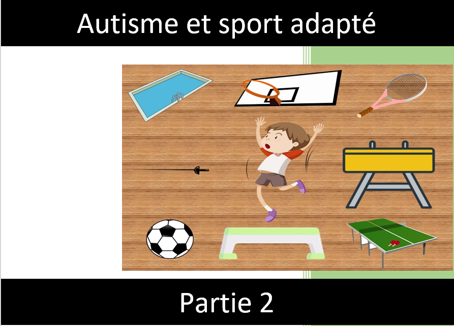 Autisme et sport (II): Les interviews des différents acteurs - Aspieconseil